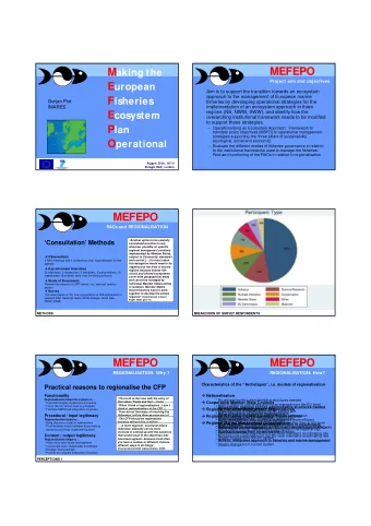 MEFEPO M aking the  Project aim and objectives E uropean  Aim is to support the transition towards