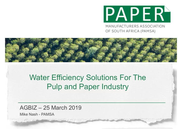 water efficiency solutions for the pulp and paper industry