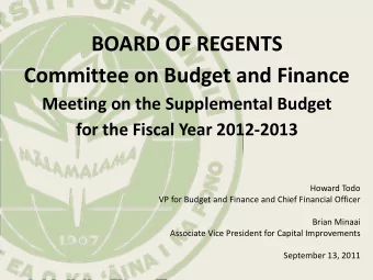 BOARD OF REGENTS Committee on Budget and Finance Meeting on the Supplemental Budget for the Fiscal