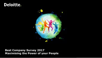 Maximising the Power of your People  BCTWF Overview  Measuring the Employee Experience  Why Best