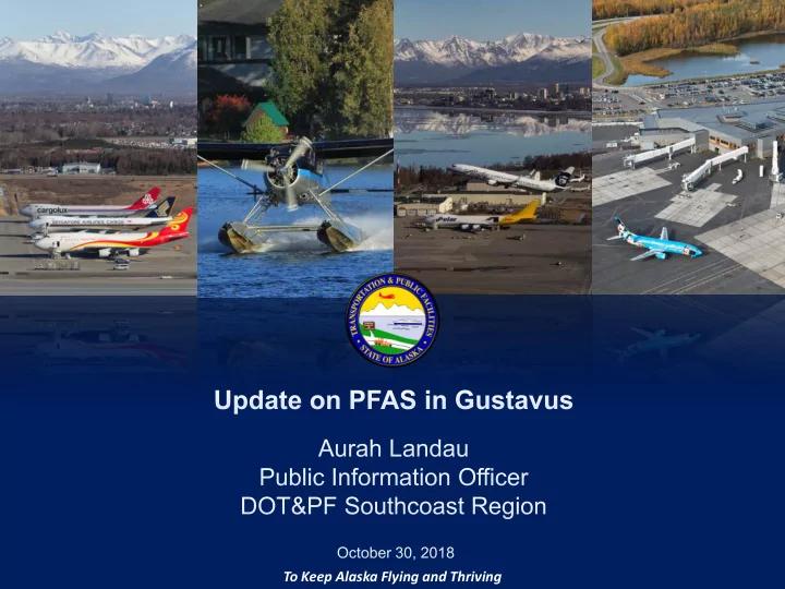 to keep alaska flying and thriving gst airport afff use