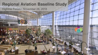 Regional Aviation Baseline Study  Highline Forum  November 28, 2018  The central Puget Sound