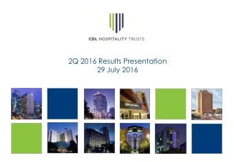 2Q 2016 Results Presentation  29 July 2016  Important Notice  This document may contain