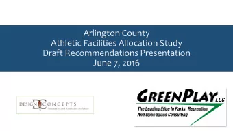 Draft Recommendations Presentation  June 7, 2016  Agenda  Project Overview    Review of