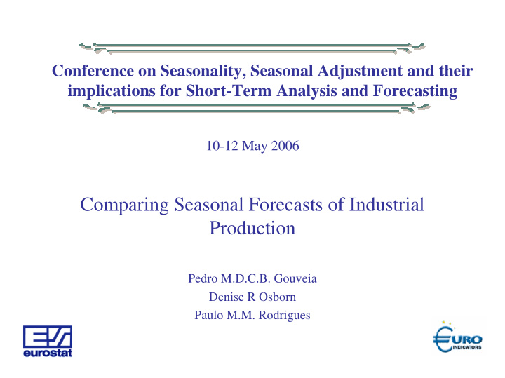 comparing seasonal forecasts of industrial production