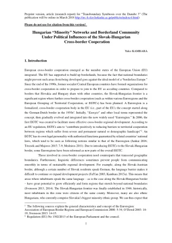 Hungarian  Minority  Networks and Borderland Community  Under Political Influences of the