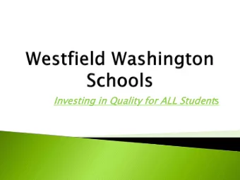 udent s  Further enhance the overall educational  experience for WWS students by expanding  upon