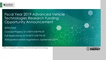 Fiscal Year 2019 Advanced Vehicle  Technologies Research Funding  Opportunity Announcement  $59M