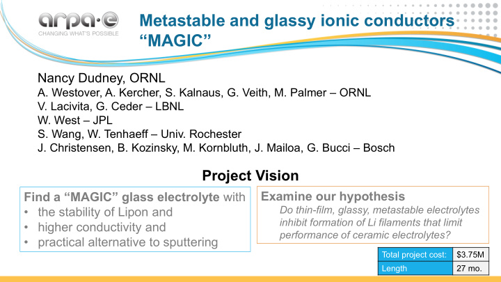 metastable and glassy ionic conductors magic