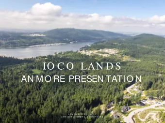 IO C O  LAN D S  AN MO RE PRESEN TATIO N  N O V E M B E R  2 4 ,  2 0 1 5  J A M E S  K M  C H E N