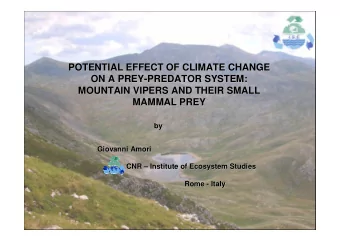 POTENTIAL EFFECT OF CLIMATE CHANGE  POTENTIAL EFFECT OF CLIMATE CHANGE  ON A PREY-  -PREDATOR