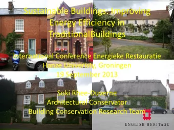 Sustainable Buildings: Improving  Energy Efficiency in  TraditionalBuildings  International