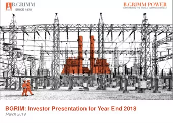 BGRIM: Investor Presentation for Year End 2018  March 2019  Summary of 2018 Highlight BGRIM