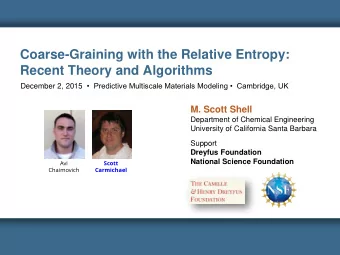 Recent Theory and Algorithms December 2, 2015   Predictive Multiscale Materials Modeling