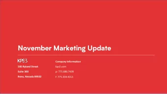 November Marketing Update  Company Information  kps3.com  500 Ryland Street  Suite 300  p:
