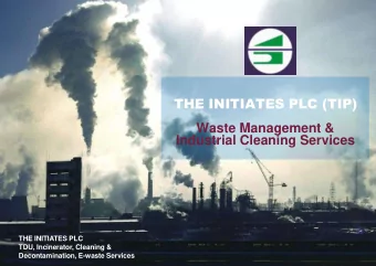THE INITIATES PLC (TIP)  Waste Management &amp;  Industrial Cleaning Services  THE INITIATES PLC