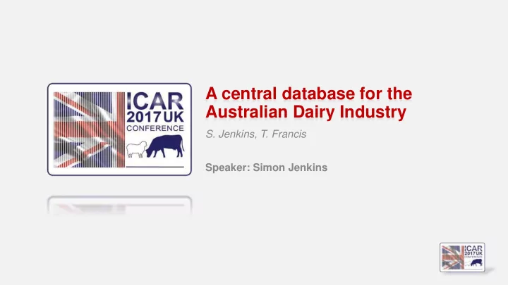 a central database for the australian dairy industry