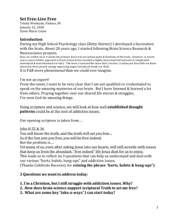 Set Free-Live Free  Trinity Wesleyan, Fishers, IN  January 12, 2020  Dawn Marie Colaw  Introduction