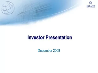 Investor Presentation  December 2008  Disclaimer  Certain statements in this presentation may