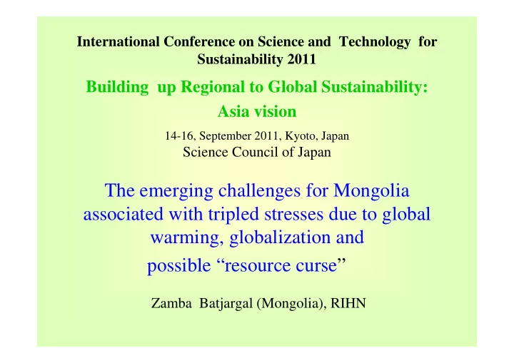 the emerging challenges for mongolia associated with