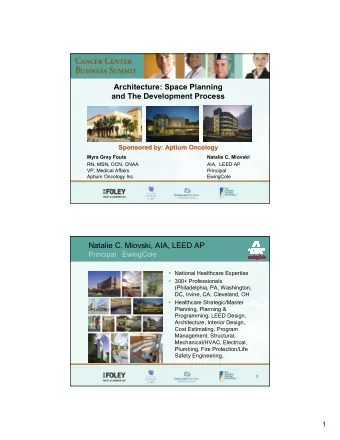 Architecture: Space Planning  and The Development Process  Sponsored by:  Sponsored by: Aptium