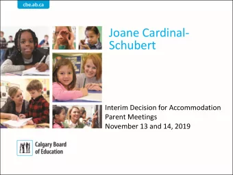 Schubert  Interim Decision for Accommodation  Parent Meetings  November 13 and 14, 2019