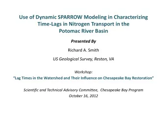 Potomac River Basin  Presented By  Richard A. Smith  US Geological Survey, Reston, VA  Workshop: