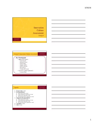 Innovation  Culture Assessment Group 8 Group 8: Innovation Culture Assessment  Key Participants