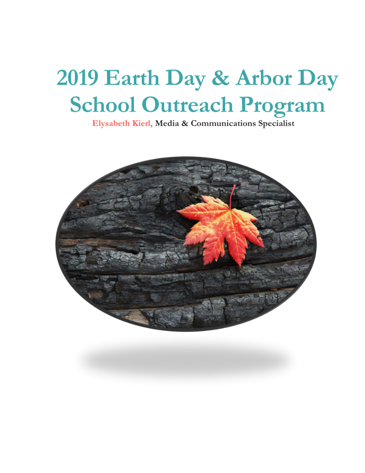 2019 earth day arbor day school outreach program