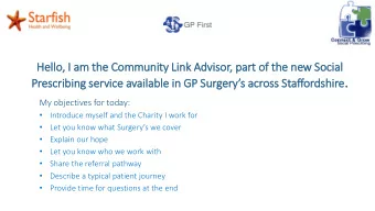 Prescribing service available in GP Surgerys across Staffordshire .  My objectives for today: