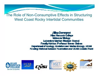 The Role of Non-Consumptive Effects in Structuring  West Coast Rocky Intertidal Communities