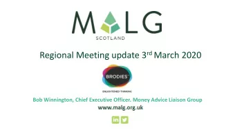 Regional Meeting update 3 rd March 2020  Bob Winnington, Chief Executive Officer, Money Advice