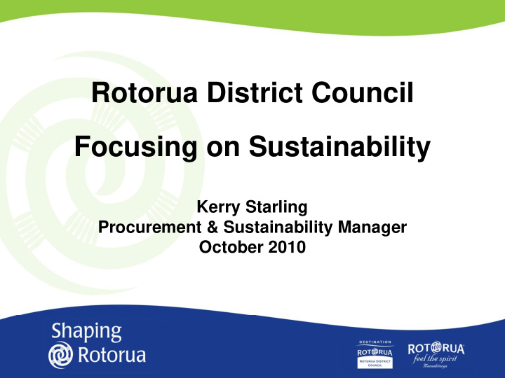 rotorua district council focusing on sustainability