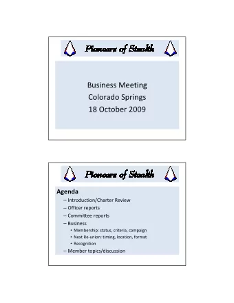 Business Meeting  Colorado Springs  18 October 2009  Agenda  Introduction/Charter Review