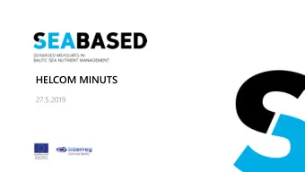 HELCOM MINUTS  27.5.2019  Seabased Outputs  WP Binding Phosphorus  WP Guidelines  WP Marine Habitat