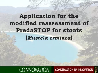 Application for the  modified reassessment of  PredaSTOP for stoats ( Mustela erminea )  Purpose of
