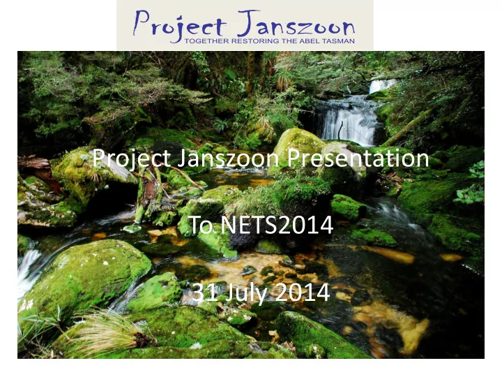 to nets2014 31 july 2014 new zealand s smallest national