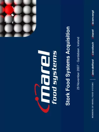 Stork Food Systems Acquisition  29 November 2007 - Gardabaer, Iceland  Marel Food system  1