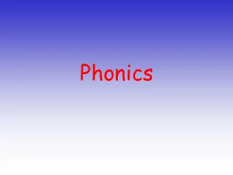Phonics  Phonics at a glance Phonics is Skills of Knowledge of  segmenting  the alphabetic