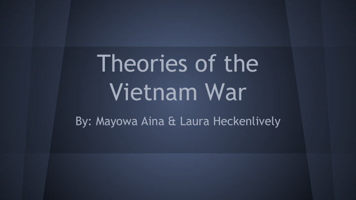 theories of the vietnam war