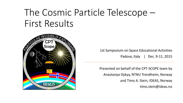 the cosmic particle telescope