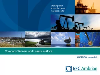 Company Winners and Losers in Africa CONFIDENTIAL  January 2015  Summary  Winners likely to be