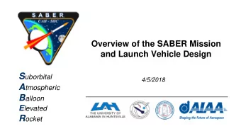 Mission Introduction   Launch a 1-2 kg payload on a suborbital flight to an altitude of ~100 km