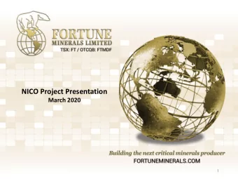 NICO Project Presentation  March 2020  1  Forward-Looking Information This management presentation