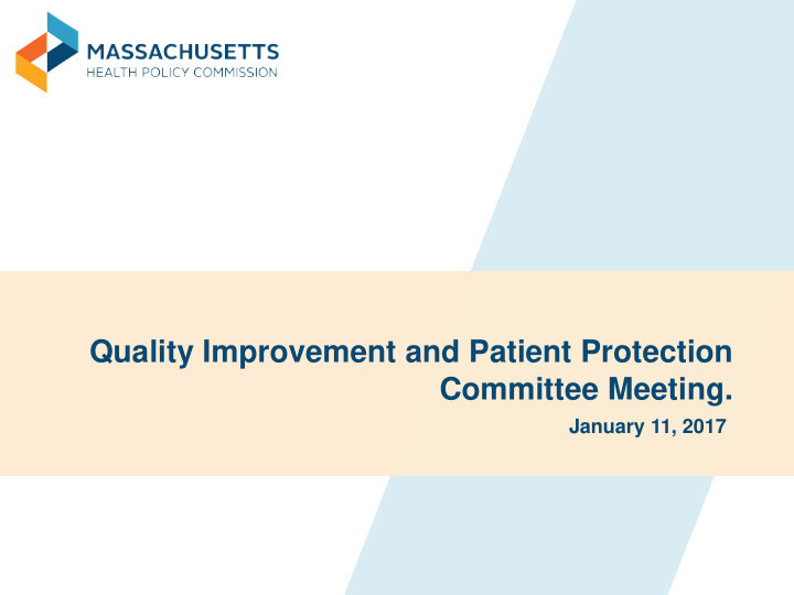 quality improvement and patient protection committee