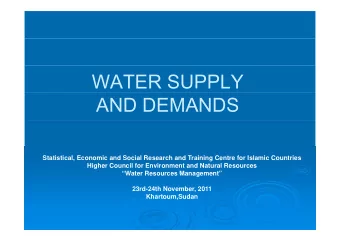 WATER SUPPLY  AND DEMANDS  Statistical, Economic and Social Research and Training Centre for