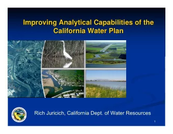 Improving Analytical Capabilities of the  Improving Analytical Capabilities of the  California