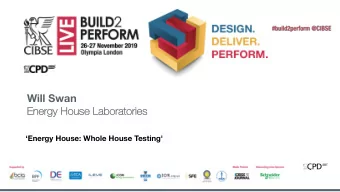 Will Swan  En  Energy Ho  House Lab  Laborat  atories  Energy House: Whole House Testing'