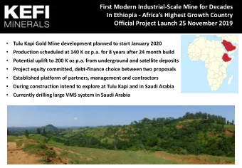 Tulu Kapi Gold Mine development planned to start January 2020    Production scheduled at
