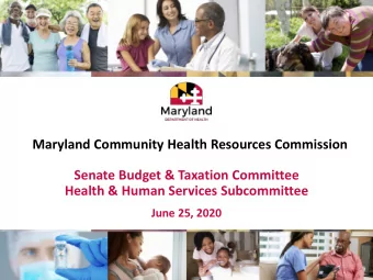 Health &amp; Human Services Subcommittee  June 25, 2020  Presenters Today  Elizabeth Chung ,